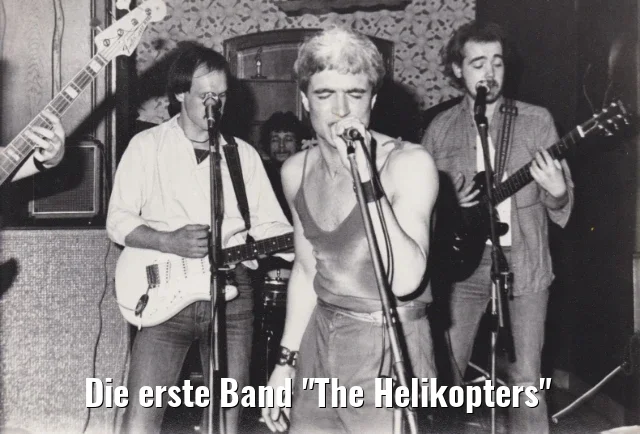 Die erste Band "The Helikopters"